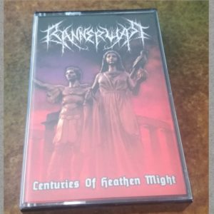 Bannerwar - Centuries of Heathen Might