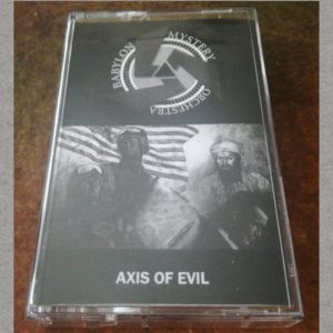 Babylon Mystery Orchestra - Axis of Evil