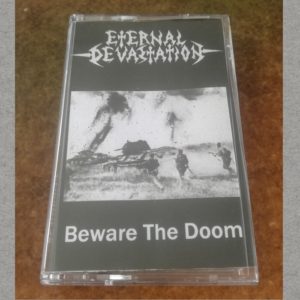 Eternal Devastation - Beware the Doom