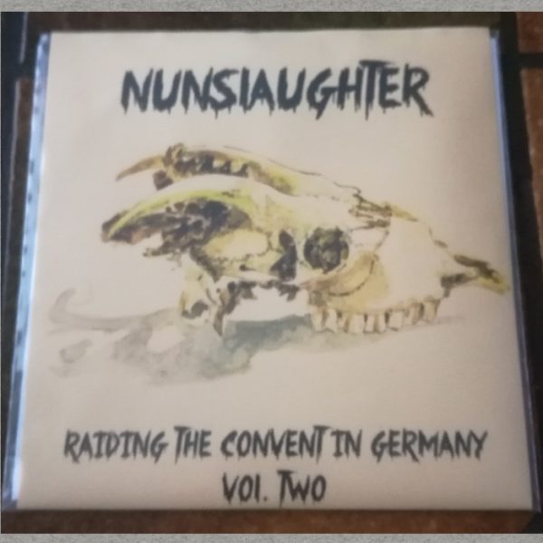 Nunslaughter - Raiding the Convent in Germany, Vol. Two 7"