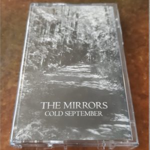 The Mirrors - Cold September ^