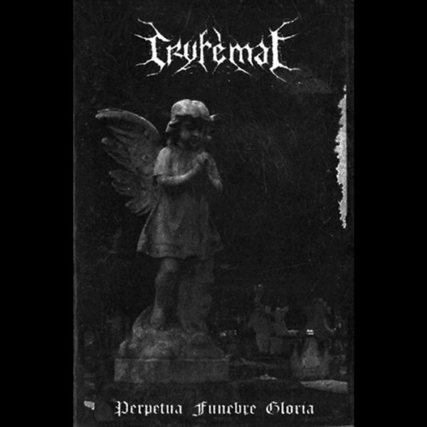 Cryfemal - Perpetua Fúnebre Gloria *