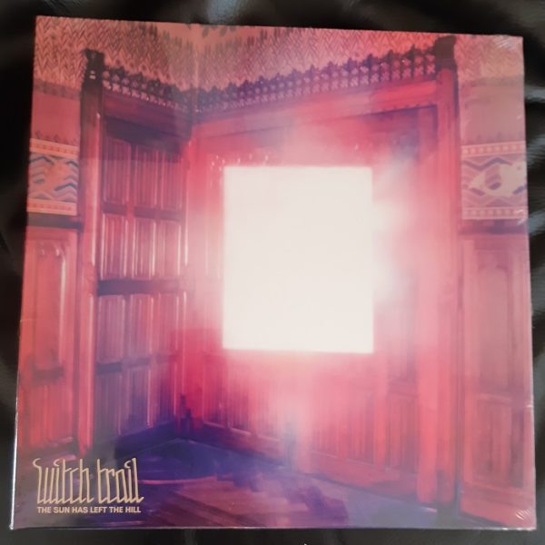Witch Trail - The Sun has left the Hill 12"