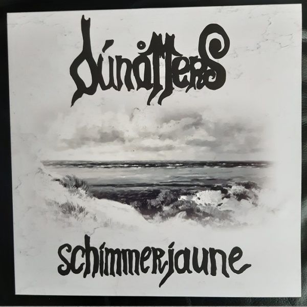 Dúnåtters ‎– Schimmerjaune 12"