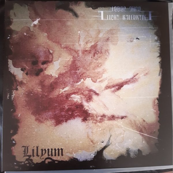 Ordo Blasphemus / Lilyum / Leben Ohne Licht Kollektiv - III Ways Split 12"
