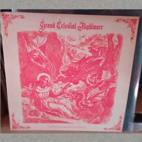 Grand Celestial Nightmare - Forbidden Knowledge and Ancient Wisdom (red 12" vinyl)