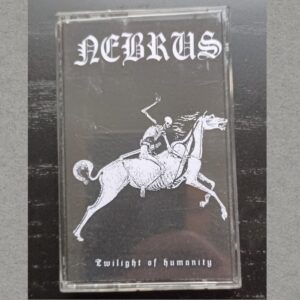 Nebrus - Twilight of Humanity *