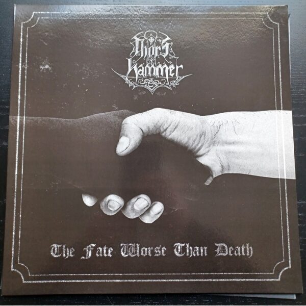 Thor's Hammer - The Fate Worse than Death (12")