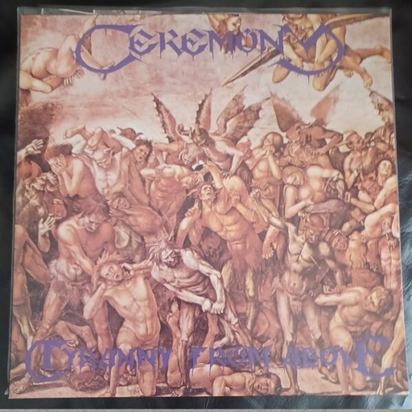 Ceremony - Tyranny from Above 12" (colour cover)