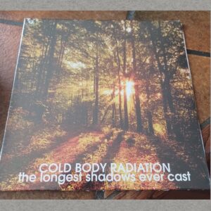 Cold Body Radiation - The Longest Shadows Ever Cast 7"