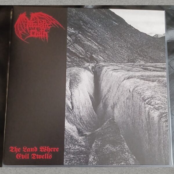 Malefic Oath - The Land where Evil Dwells 12" (black vinyl)