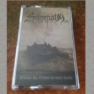 Sammath - Across the Rhine is only Death *
