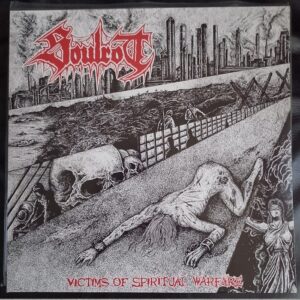 Soulrot - Victims of Spiritual Warfare 12" (US import)