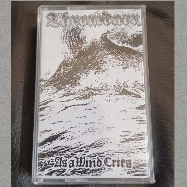 Thromdarr - As a Wind Cries (+bonus) *