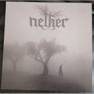 Nether - Between Shades and Shadows 12"