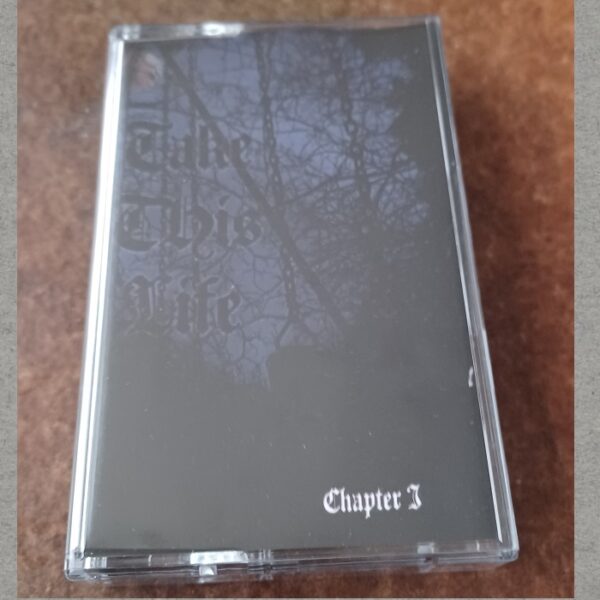 Take This Life - Chapter I