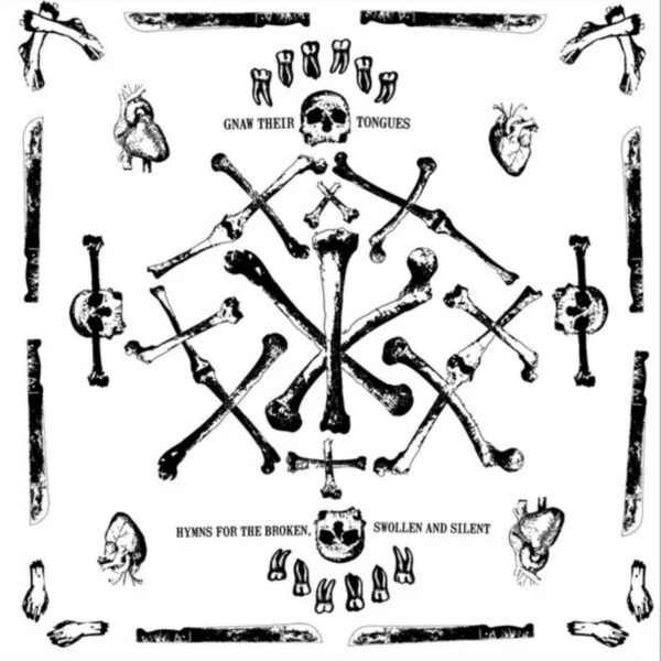 Gnaw Their Tongues - Hymns for the Broken, Swollen and Silent 12"