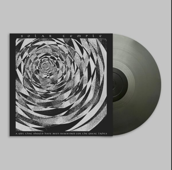 Solar Temple - A Gift That Should Have Been Reserved for the Great Lights (Silver vinyl) 12"