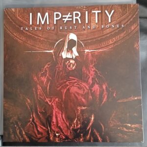 Imparity - Tales of Rust and Bones 12"