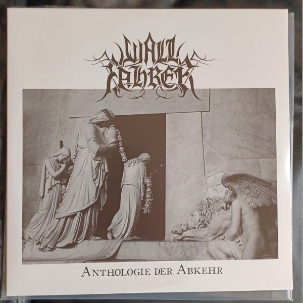 Wallfahrer - Anthologie der Abkehr 2x12"