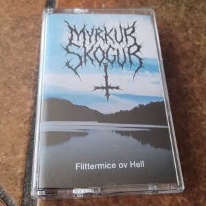 Myrkur Skógur - Flittermice ov Hell