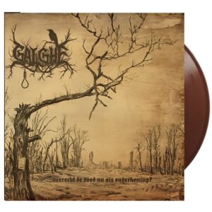 Galghe - Heerst de Dood nu als Onderkoning ? 12" (brown vinyl) PRE ORDER