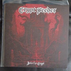 Crypt Feeder - Into the Crypt 7"