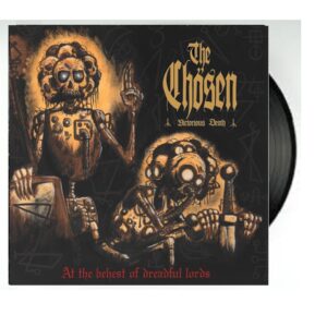 The Chösen - At the behest of dreadfull Lords 12"